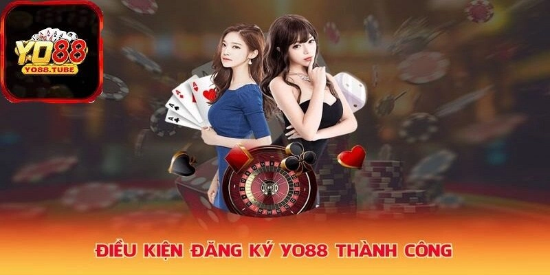 Đăng Ký Yo88 Với Hướng Dẫn 3 Bước Vô Cùng Thuận Tiện