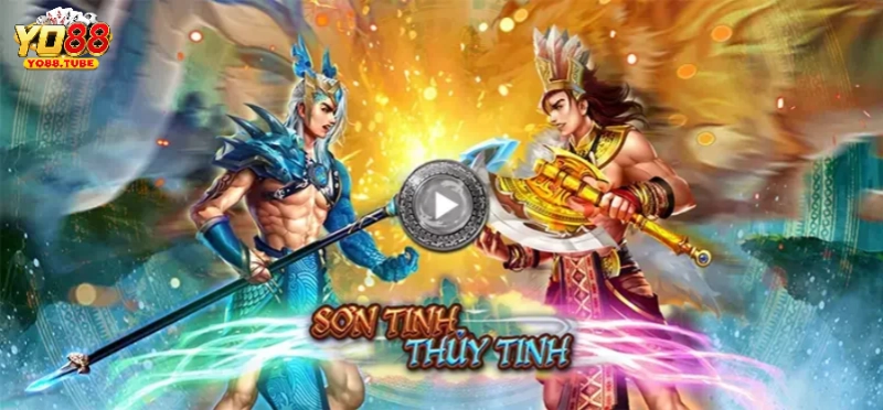 Luật Chơi Game Nổ Hũ Sơn Tinh Thuỷ Tinh Chi Tiết