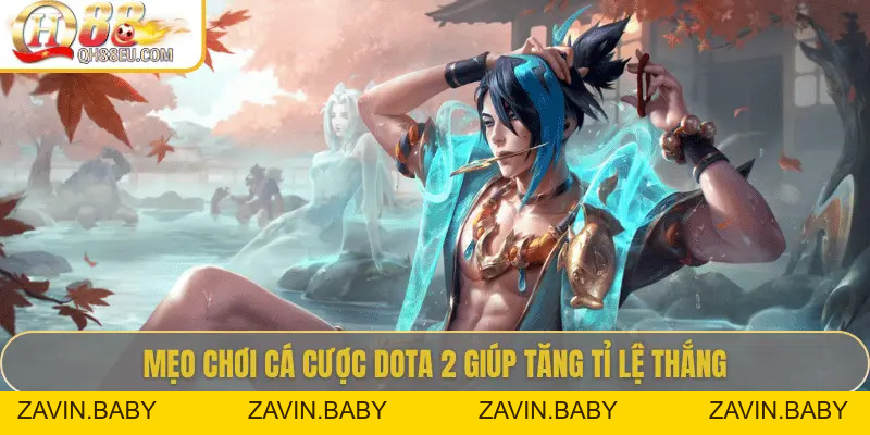 Khám Phá Cá Cược Dota 2 – Đấu Trường Esports Cực Đỉnh Tại Qh88eu.com