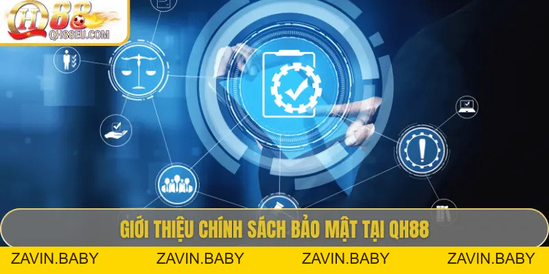 Chính Sách Bảo Mật QH88 – Bảo Vệ An Toàn Bet Thủ Tuyệt Đối