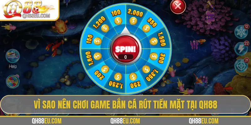 Game Bắn Cá Rút Tiền Mặt: Giải Trí Kết Hợp Phần Thưởng Thực Tế Tại QH88
