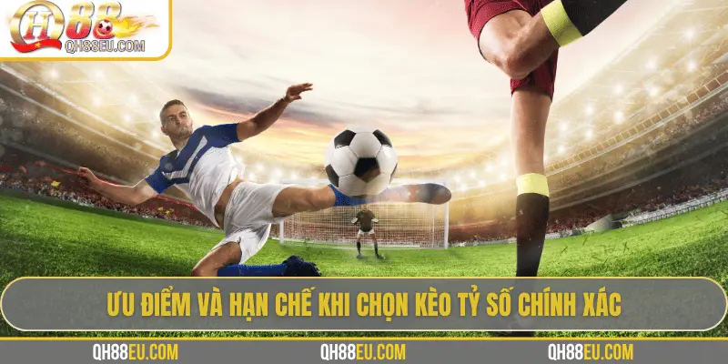 Kèo Tỷ Số Chính Xác: Bí Quyết Chinh Phục Kèo Siêu Khó Cùng QH88