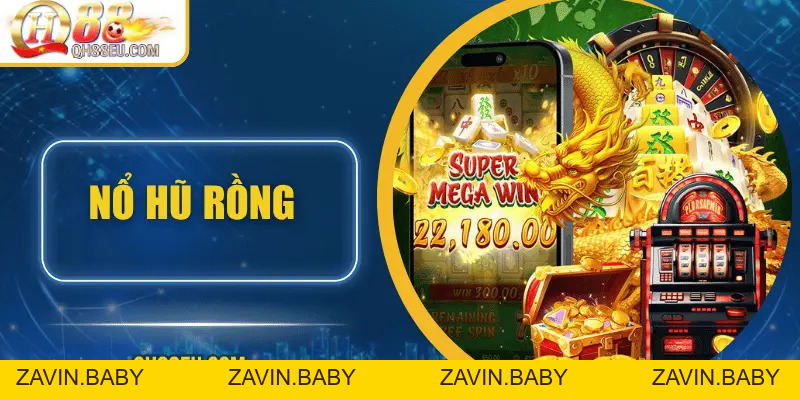 Nổ Hũ Rồng – Hành Trình Săn Jackpot Kho Báu Long Thần Tại QH88