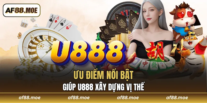 So Sánh AF88 Và U888 - Nhà Cái Nào Đáng Tin Cậy Hơn?