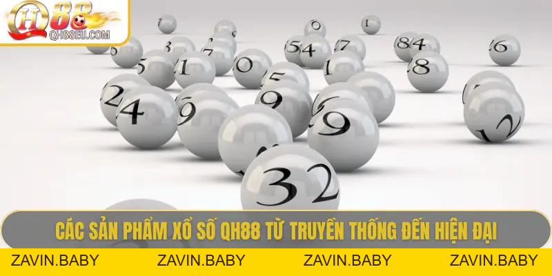Xổ Số QH88: Trải Nghiệm Giải Trí Và Cơ Hội Trúng Thưởng Lớn