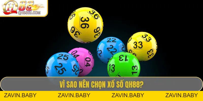Xổ Số QH88: Trải Nghiệm Giải Trí Và Cơ Hội Trúng Thưởng Lớn