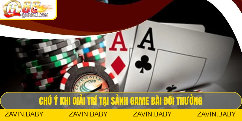 Game bài QH88 – Tổng Hợp Luật Chơi & Kinh Nghiệm Thắng