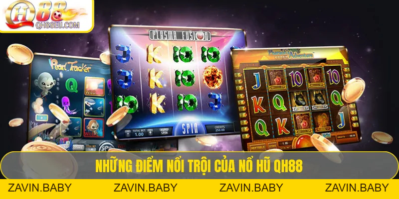 Slot game QH88 – Trải Nghiệm Kho Game Quay Hũ Đổi Thưởng